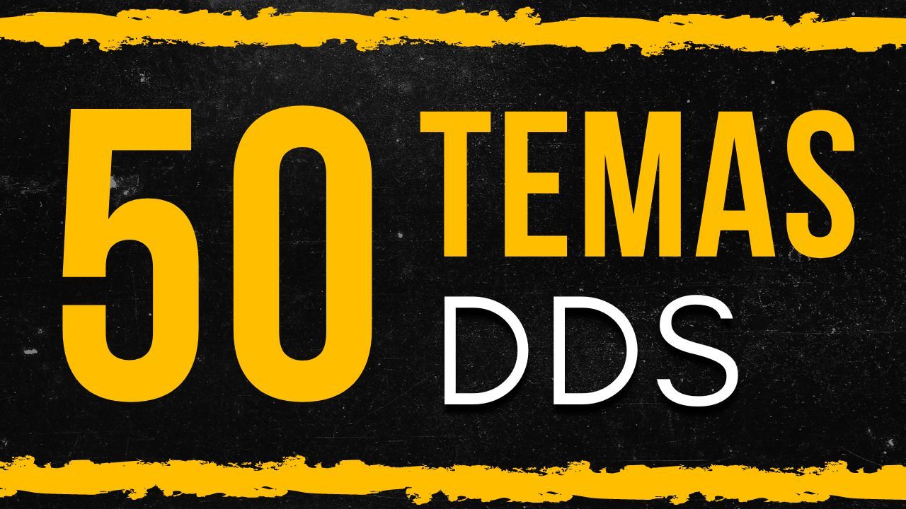 50 temas para DDS