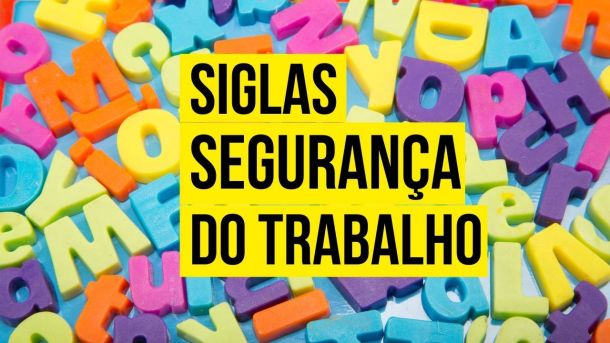 siglas da seguranca do trabalho 59294b07