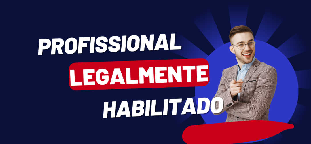 PROFISSIONAL LEGALMENTE HABILITADO b4501ecd