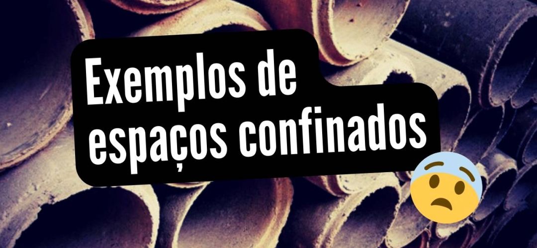 exemplos de espacos confinados c1610f0a