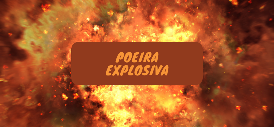 Poeira explosiva