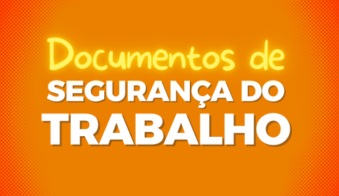 Documentos de Seguranca do Trabalho