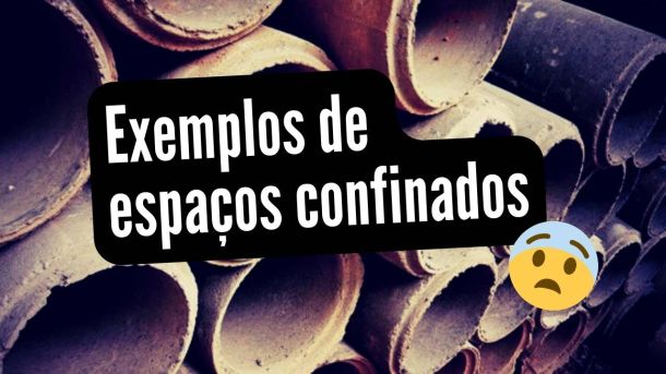 exemplos de espacos confinados fc8fe377