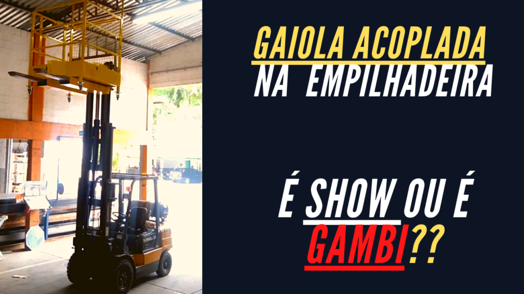 Gaiola acoplada em empilhadeira