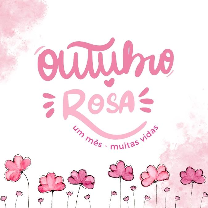 Outubro rosa: um mês, muitas vidas