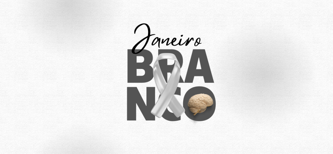 Janeiro Branco 1 DDS sobre Janeiro Branco