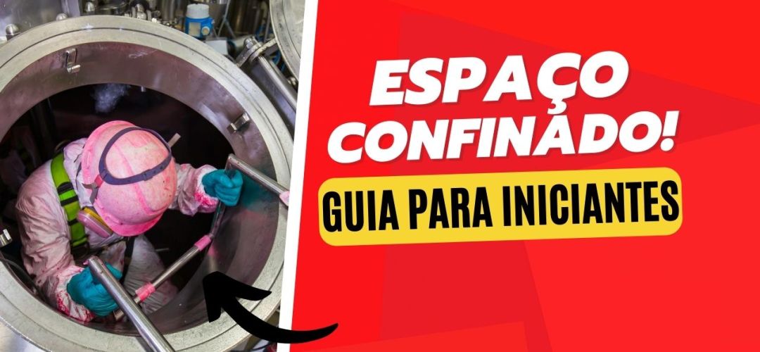 espaco confinado guia para iniciantes imagem destacada 4638b597