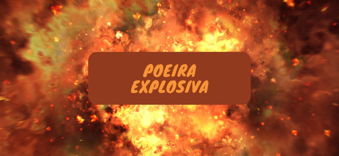 Poeira explosiva