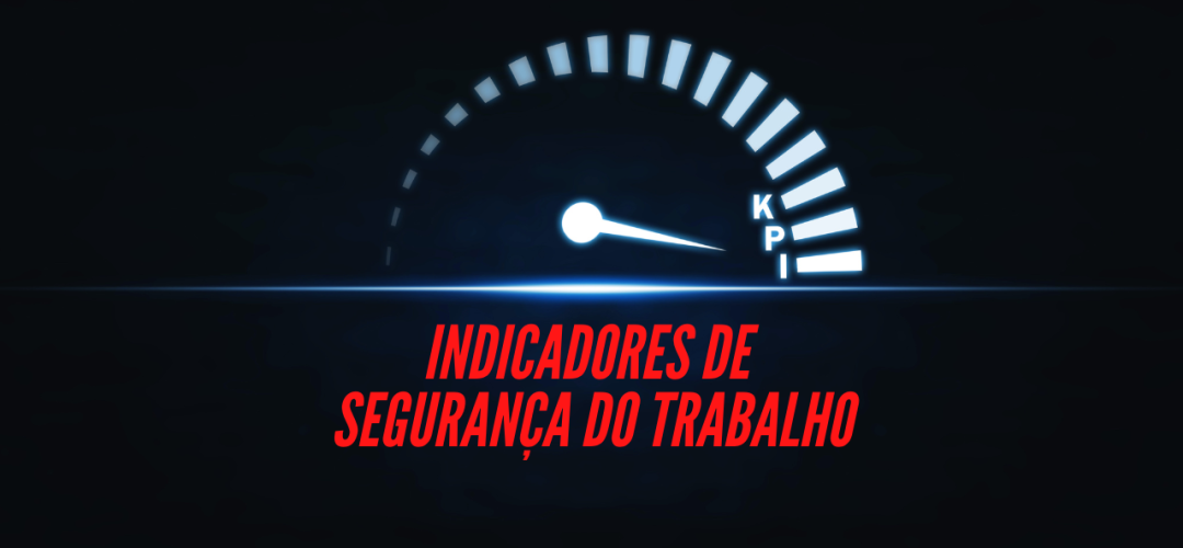 Indicadores de Segurança do Trabalho 1 INDICADORES DE SEGURANCA DO TRABALHO cb0dc16e