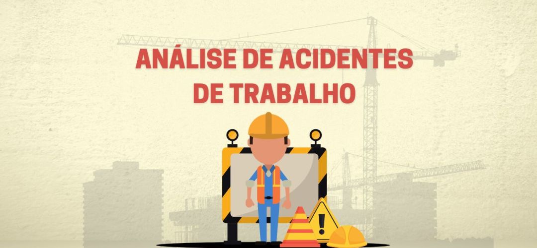 Análise de acidentes de trabalho